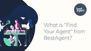 What is "Find Your Agent" from BestAgent?