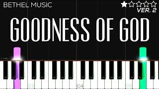 Bethel Music - Goodness Of God | EASY Piano Tutorial