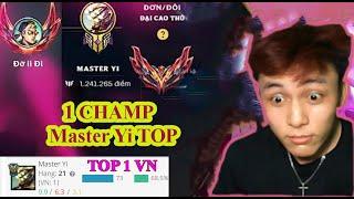 TOP 1 MASTER YI TOP LEO ĐẠI CAO THỦ