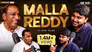 Malla Reddy Like NEVER BEFORE | Raw Talks Telugu Podcast Ep - 90