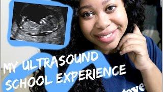 My Ultrasound School Experience | Part 1