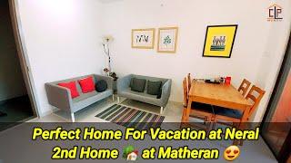 Buy a Luxurious Vacation Home at Matheran Neral || Ye Flat Dekhte hi apko pyar ho jayga 7414926330