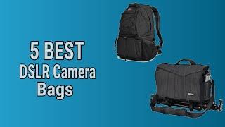5 Best DSLR Camera Bags