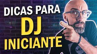 Dicas para DJs iniciantes