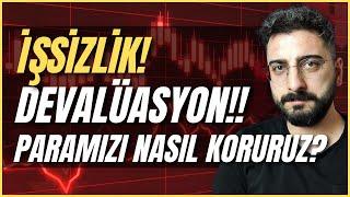 İŞSİZLİK! DEVALÜASYON!! PARAMIZI NASIL KORURUZ? #işsizlik #yatırım