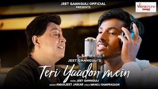 Teri Yaadon Mein | Jeet Gannguli | Amarjeet Jaikar | Manoj Ramprasdr | Official Video