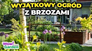 Wyjątkowy, niesamowity, piękny ogród z brzozami. Wow!Garden 2024 odcinek 1