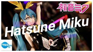 Freeing B-Style Hatsune Miku 1/4th Scale Anime Figure Unboxing Review