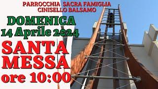 Santa Messa domenica 14 Aprile 2024 ore 10:00 - Terza Domenica di Pasqua