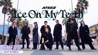 [KPOP IN PUBLIC LA | ONE TAKE] ATEEZ (에이티즈) - "Ice On My Teeth" Dance Cover 댄스커버 | SHERO