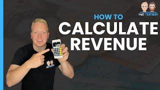 What is Revenue? The Concept and how to Calculate Revenue in Business Explained!