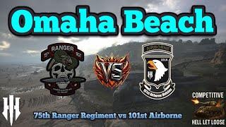 Hell Let Loose - 75th RR vs 101st Airborne Division  - Omaha Beach - Competitive Console HLL