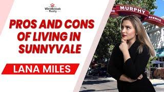 Living in Sunnyvale, CA | Pros & Cons