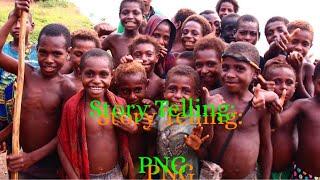 The greatest story to be told of Papua New Guinea  A must listen to story time.