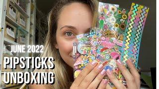 Pipsticks Sticker Club JUNE 2022 Unboxing