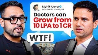 How EVERY Doctor Can Crack HIGH PAYING Jobs in 6 Months Ft. Mohit Arora