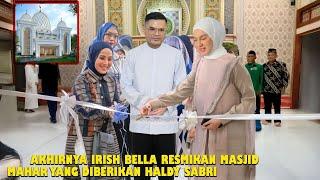 Hari ini Irish Bella Resmikan Masjid Mahar Pernikahannya Bersama Haldy Sabri