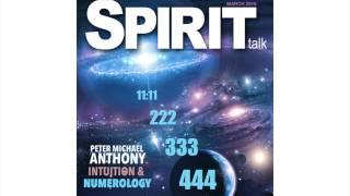 Spirit Talk March 2016: Intuition and Numerology with Peter Michael Anthony