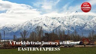 A train journey in Turkey with Eastern Express