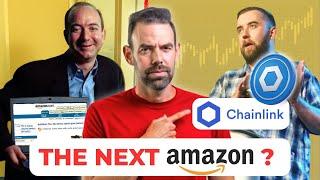 Everyone Used Amazon. Everyone Will Use Chainlink