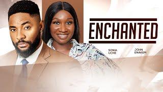 ENCHANTED - Sonia Uche, John Ekanem 2024 Nollywood Romantic Movie