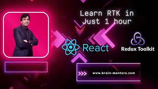 Learn RTK in Just 1 hour | Brain Mentors Pvt. Ltd.