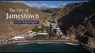 The City of Jamestown St Helena - to Live, Work & Explore