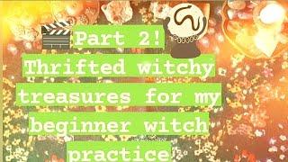 Thrifted witchy treasures for my beginner witch practice  Part 2!  #thriftedfinds #witchythings