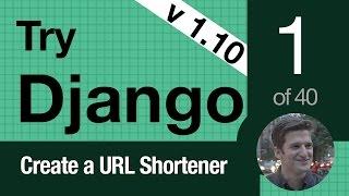 Try Django 1.10 - 1 of 40 - Welcome