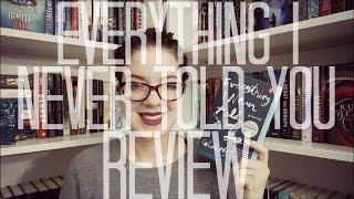 Everything I Never Told You (Spoiler Free) | REVIEW