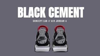 CONCEPT LAB // AIR JORDAN 4 " BLACK CEMENT" 2024