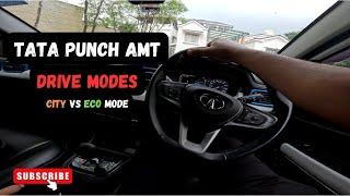 TATA Punch AMT Drive modes | City vs Eco mode | How it works #tatapunch #tatacars #tatamotors #tata