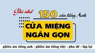 150 câu tiếng Anh giao tiếp cửa miệng thường dùng