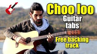 Choo Lo - The Local Train - Easy Guitar Tabs + Free backing track - Hindi easy songs lesson