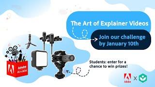 Student Explainer Video Challenge | The Art of Explainer Videos