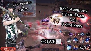 Black Desert Mobile 88% Accuracy Dosa vs 3 Grabbers in BlackSun, TNM IV, My Build in POV, GGTY