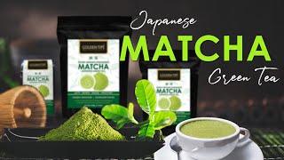 Japanese Matcha Green Tea | How to Prepare Matcha Green Tea | Golden Tips