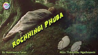 Rochhingi : Saitluang khua tibuaitu chu (Friday Special)