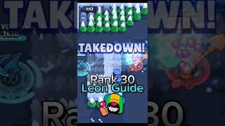 Rank 30 Leon Guide #brawlstars #supercell #viral #edit