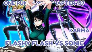 One Punch Man Chapter 197 - KARMA (Flashy Flash vs Sonic)