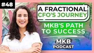 A Fractional CFO's Journey | The Mills Knows Bills Podcast Episode 48