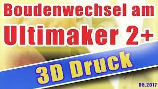 3D Druck  -Boudenwechsel am Ultimaker 2+