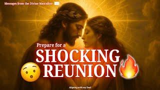 PREPARE FOR SHOCKING REUNION 🫂‼️ Message from Divine Masculine
