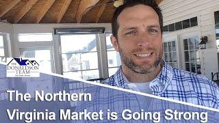 Northern Virginia Real Estate Agent: The Northern Virginia market is going strong