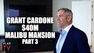 Grant Cardone on Spending $400K a Year in Property Taxes on His $40M Malibu Mansion (Part 3)