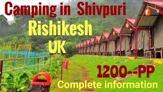 Camping in Rishikesh Shivpuri | Cheap and Best Camping in Rishikesh Shivpuri | Shivom Camp Shivpuri