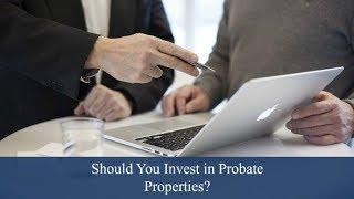 Should You Invest in Probate Properties? - Call Nancy at 704-997-3794 | Showcase Realty LLC