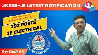 JKSSB JE Post Announcement || Electrical Engineering Posts Announced ||292 Posts||Complete Coverage