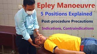 Epley Manoeuvre: How to Perform । Post-procedure Precautions । Indications । Contraindications