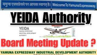 YEIDA Authority-Board Meeting Updates#6239881079 #noidaairport #souravsingh